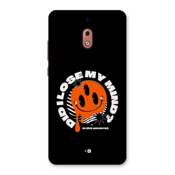 Loose My Mind Back Case for Nokia 2.1