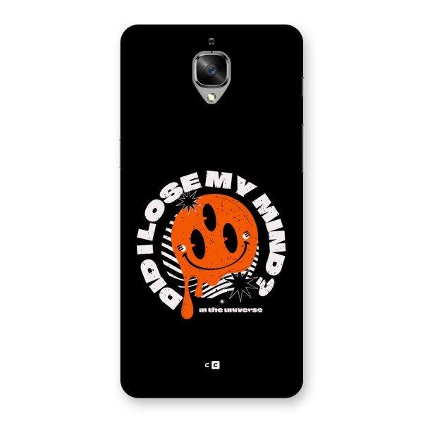 Loose My Mind Back Case for OnePlus 3T