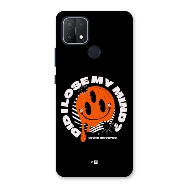 Loose My Mind Back Case for Oppo A15