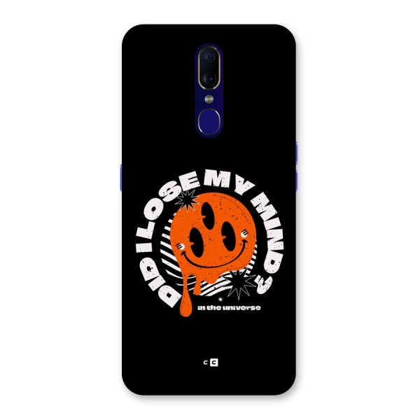 Loose My Mind Back Case for Oppo A9