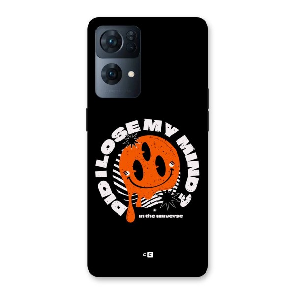 Loose My Mind Back Case for Oppo Reno7 Pro 5G