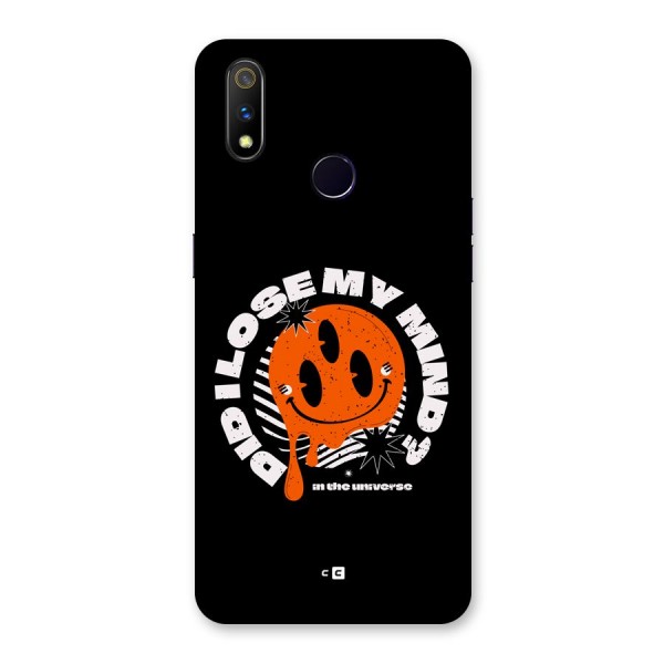 Loose My Mind Back Case for Realme 3 Pro