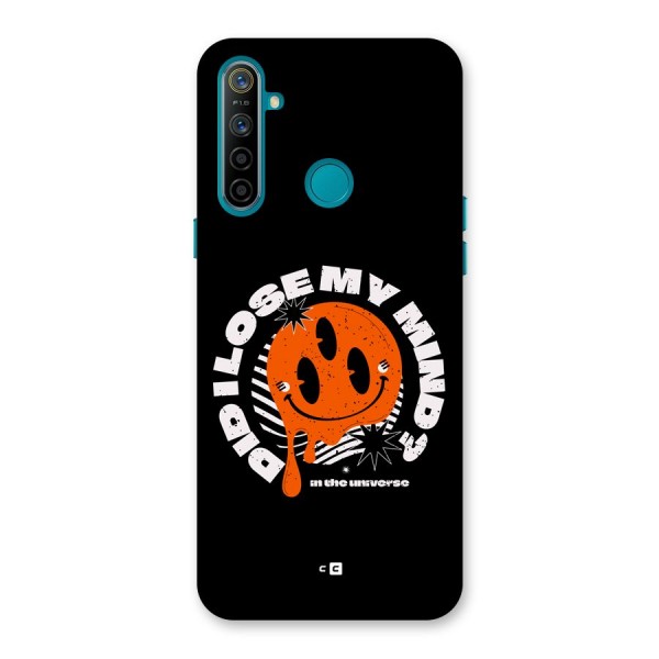 Loose My Mind Back Case for Realme 5i