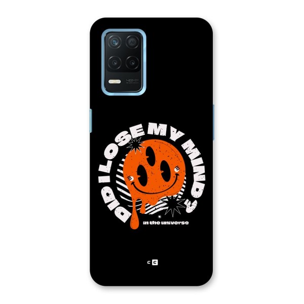 Loose My Mind Back Case for Realme Narzo 30 5G