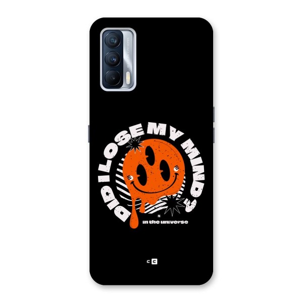 Loose My Mind Back Case for Realme X7