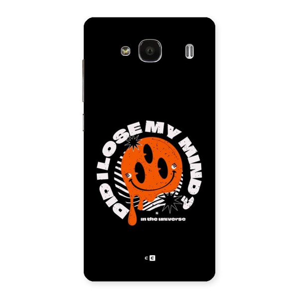 Loose My Mind Back Case for Redmi 2 Prime