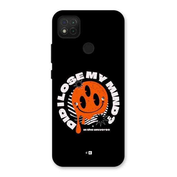 Loose My Mind Back Case for Redmi 9