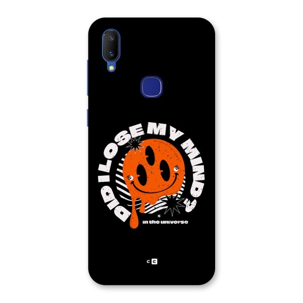 Loose My Mind Back Case for Vivo V11