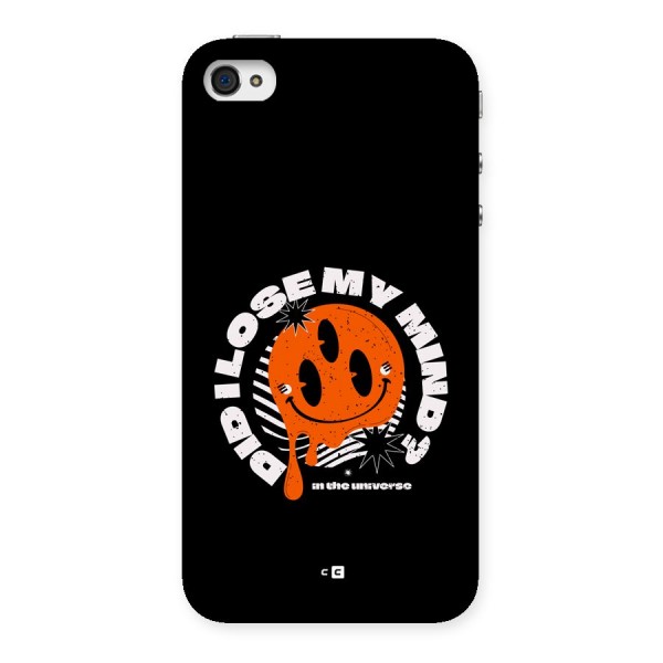 Loose My Mind Back Case for iPhone 4 4s