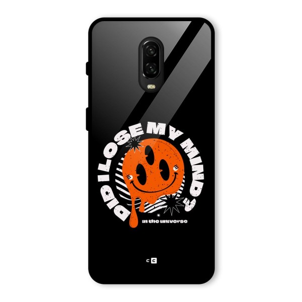 Loose My Mind Glass Back Case for OnePlus 6T