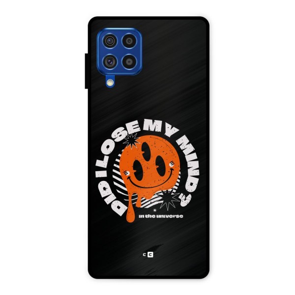 Loose My Mind Metal Back Case for Galaxy F62