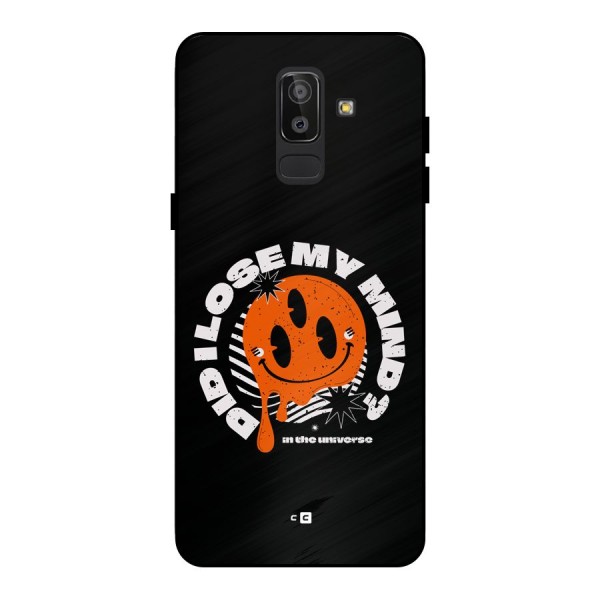 Loose My Mind Metal Back Case for Galaxy J8