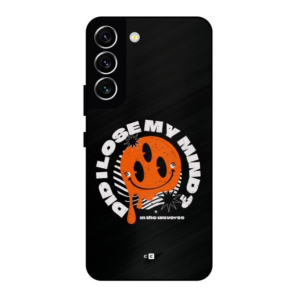 Loose My Mind Metal Back Case for Galaxy S22 5G