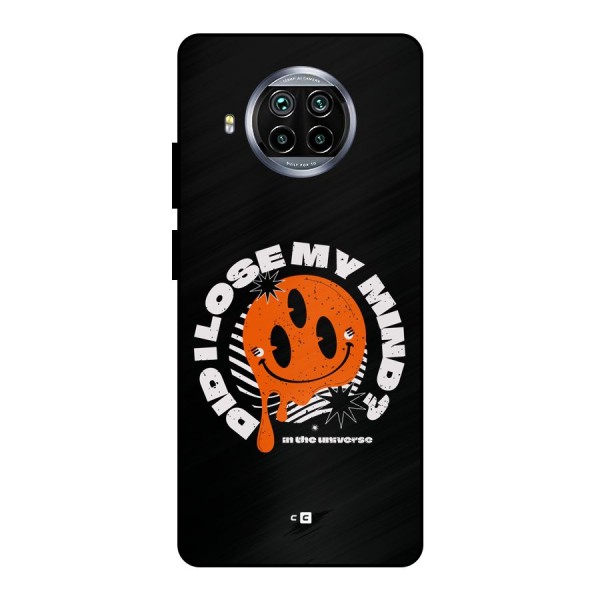 Loose My Mind Metal Back Case for Mi 10i