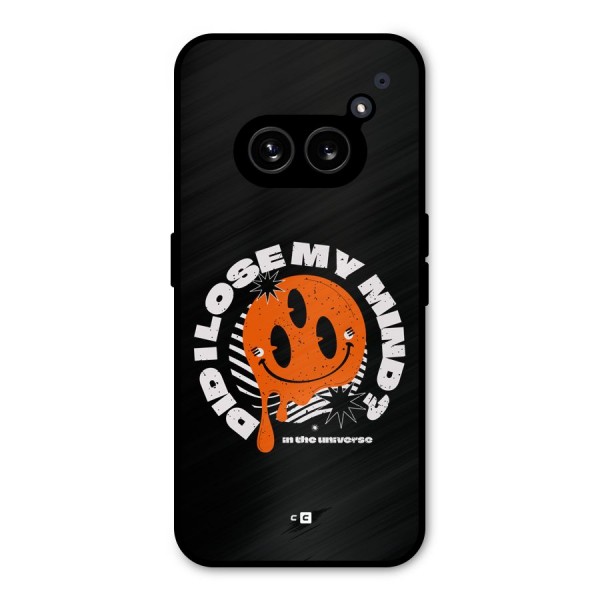 Loose My Mind Metal Back Case for Nothing Phone 2a