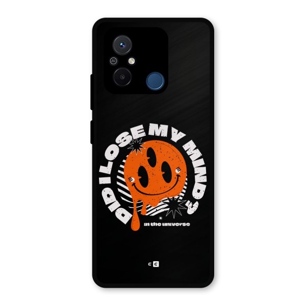 Loose My Mind Metal Back Case for Poco C55