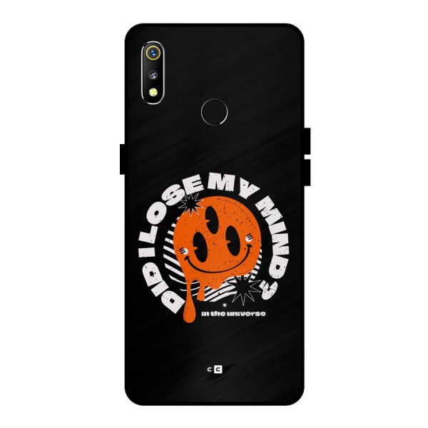 Loose My Mind Metal Back Case for Realme 3