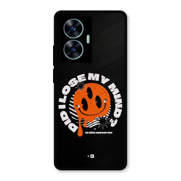 Loose My Mind Metal Back Case for Realme C55