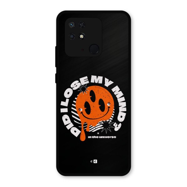 Loose My Mind Metal Back Case for Redmi 10