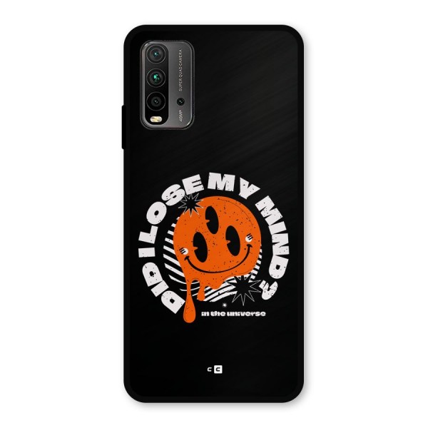 Loose My Mind Metal Back Case for Redmi 9 Power