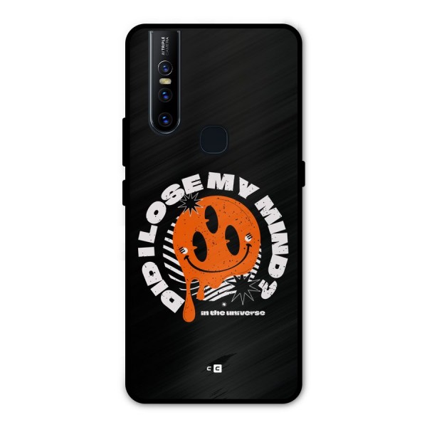 Loose My Mind Metal Back Case for Vivo V15