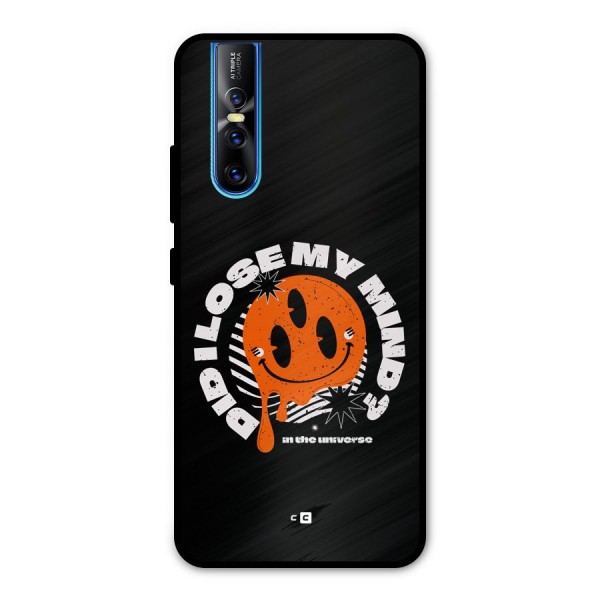 Loose My Mind Metal Back Case for Vivo V15 Pro