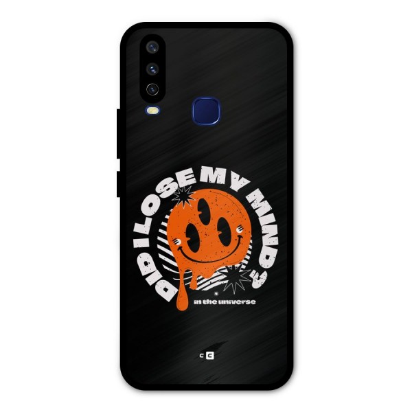 Loose My Mind Metal Back Case for Vivo V17