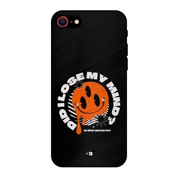 Loose My Mind Metal Back Case for iPhone 7