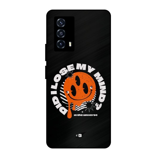 Loose My Mind Metal Back Case for iQOO Z5