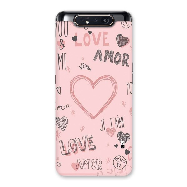 Love Amor Back Case for Galaxy A80