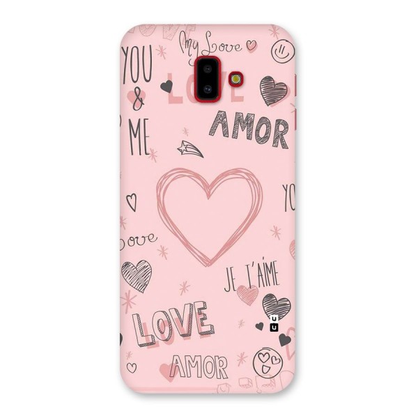 Love Amor Back Case for Galaxy J6 Plus