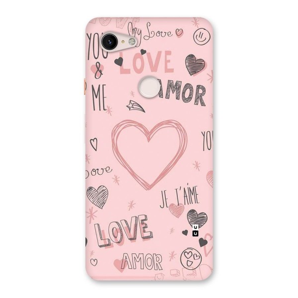 Love Amor Back Case for Google Pixel 3 XL