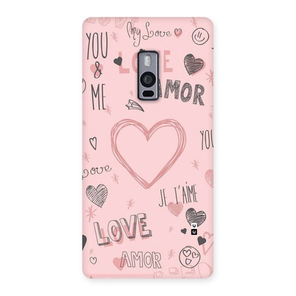Love Amor Back Case for OnePlus 2