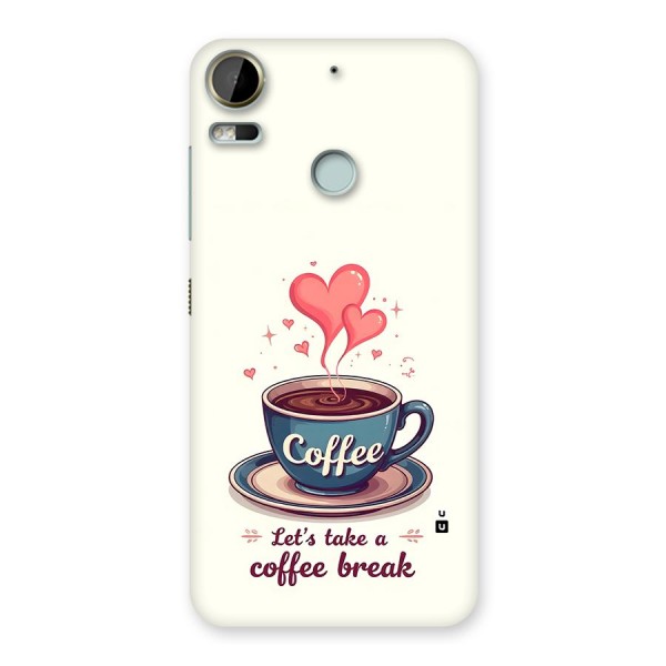 Love Coffee Break Back Case for Desire 10 Pro