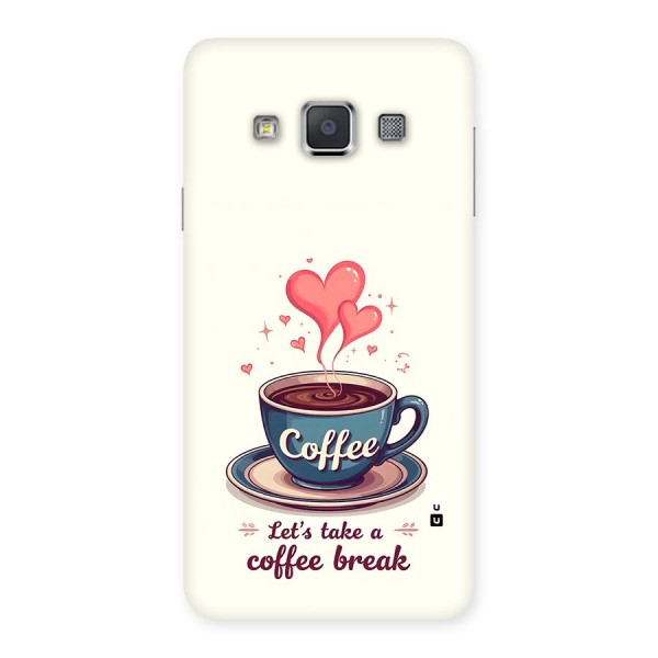 Love Coffee Break Back Case for Galaxy A3