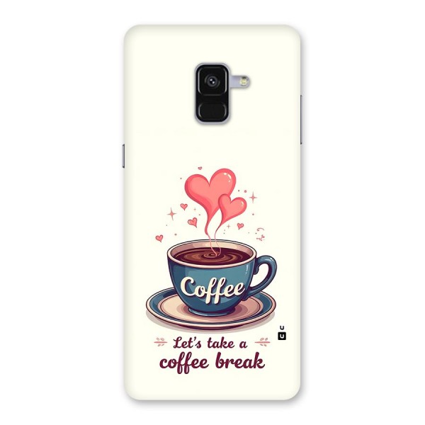 Love Coffee Break Back Case for Galaxy A8 Plus