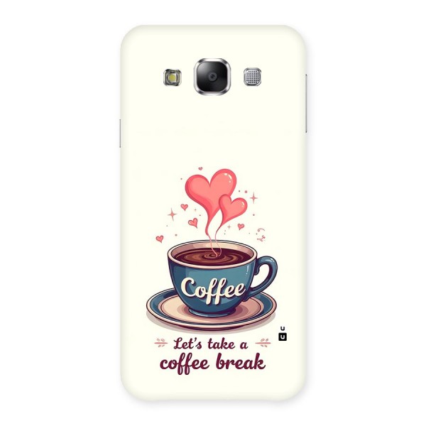 Love Coffee Break Back Case for Galaxy E5