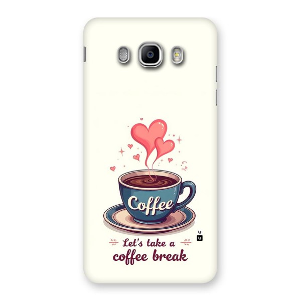 Love Coffee Break Back Case for Galaxy J5 2016