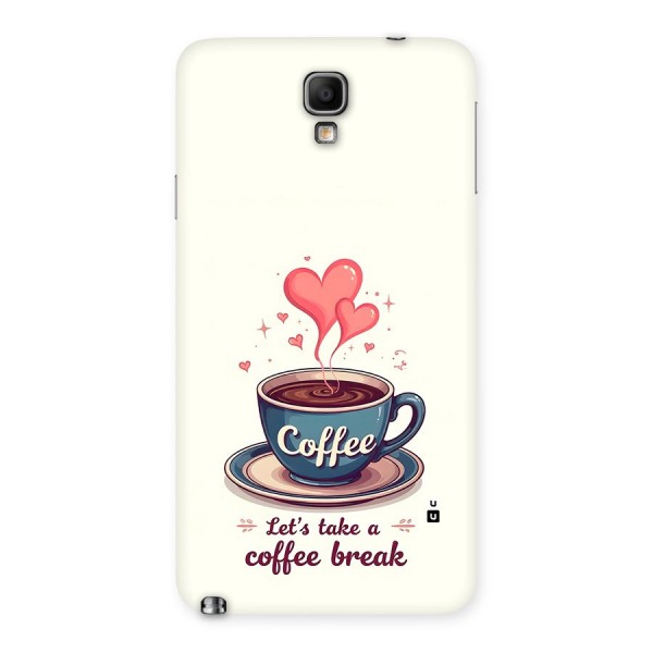 Love Coffee Break Back Case for Galaxy Note 3 Neo