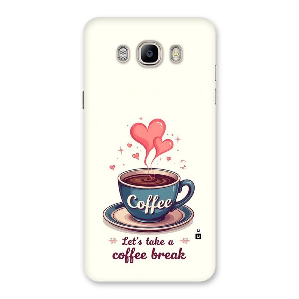 Love Coffee Break Back Case for Galaxy On8