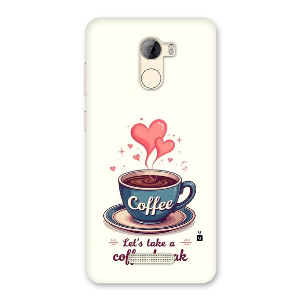 Love Coffee Break Back Case for Gionee A1 LIte