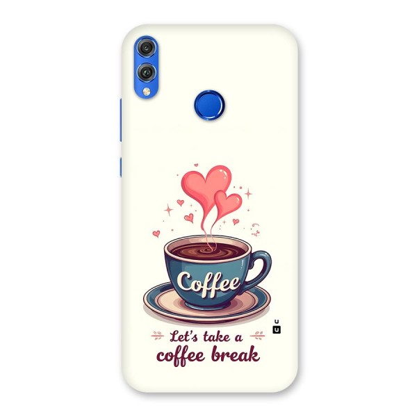 Love Coffee Break Back Case for Honor 8X