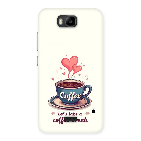 Love Coffee Break Back Case for Honor Bee