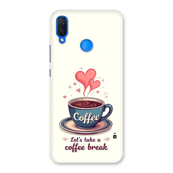 Love Coffee Break Back Case for Huawei Nova 3i