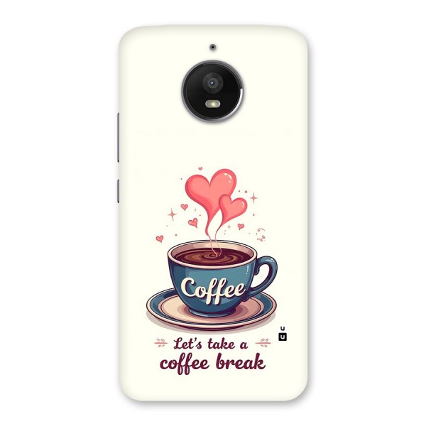 Love Coffee Break Back Case for Moto E4 Plus