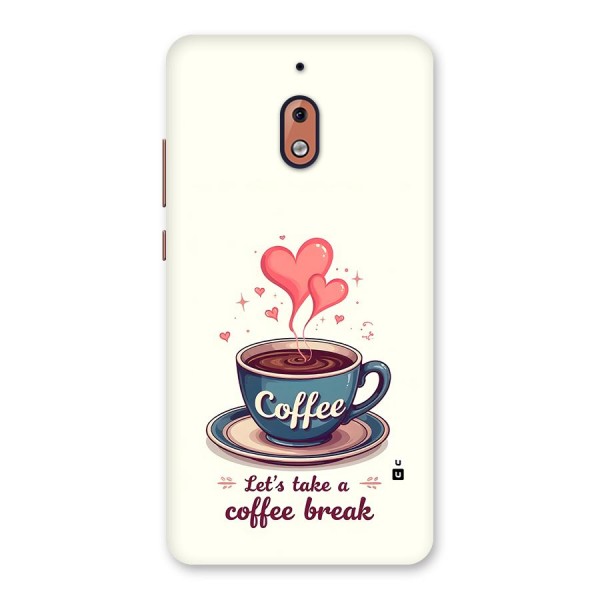 Love Coffee Break Back Case for Nokia 2.1