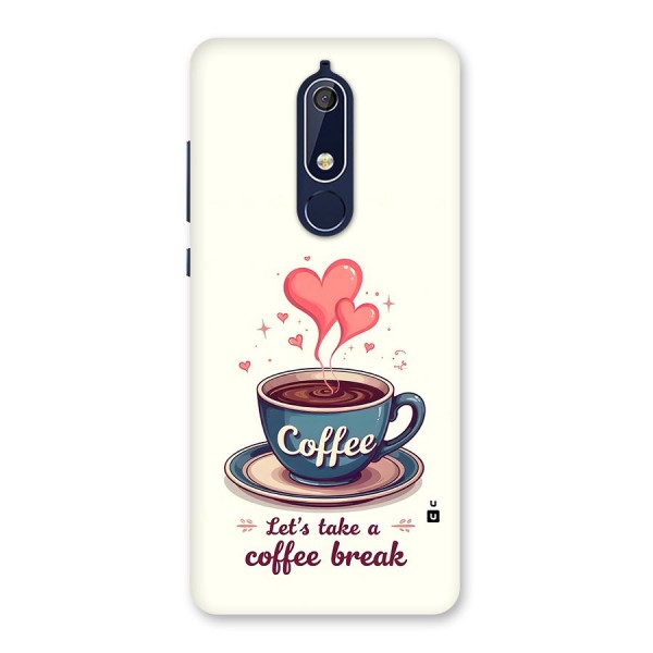 Love Coffee Break Back Case for Nokia 5.1