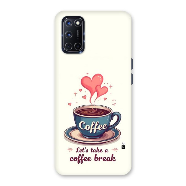 Love Coffee Break Back Case for Oppo A52