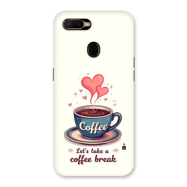 Love Coffee Break Back Case for Oppo A5s