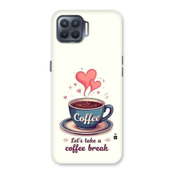 Love Coffee Break Back Case for Oppo F17 Pro